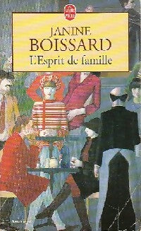 Livrenpoche : L'esprit de famille Tome I - Janine Boissard - Livre