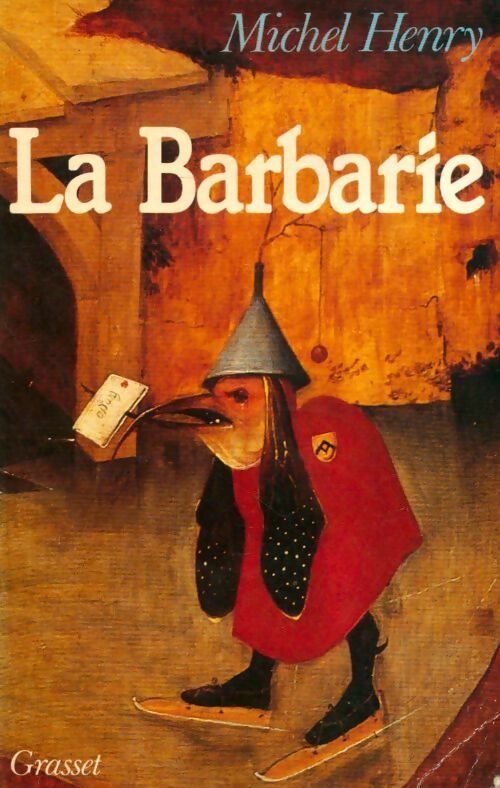 Livrenpoche : La barbarie - Michel Henry - Livre