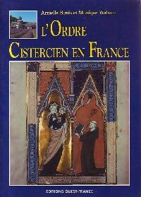 Livrenpoche : L'ordre cistercien en France - Armelle Bonis, Monique Wabont - Livre