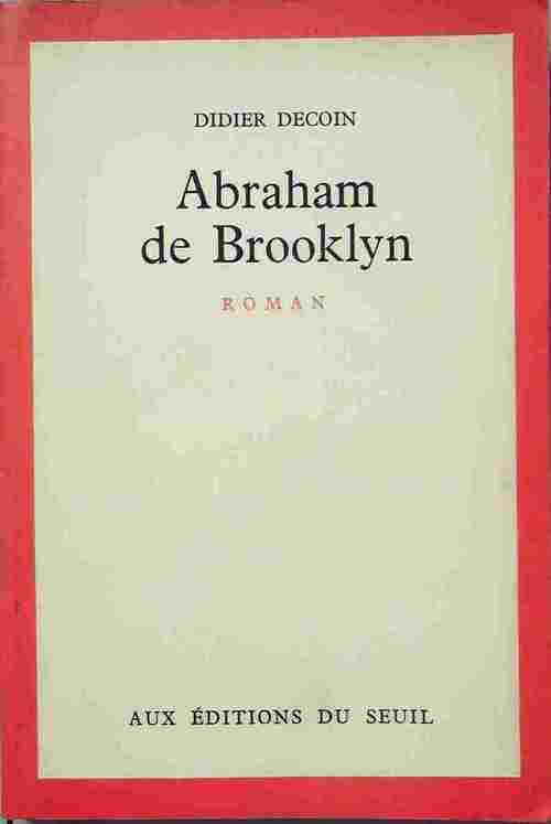 Abraham de Brooklyn - Didier Decoin -  Cadre rouge - Livre