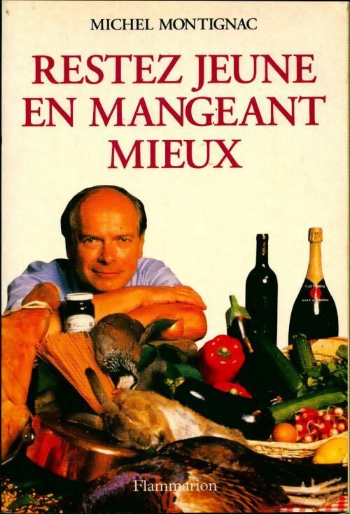 Livrenpoche : Restez jeune en mangeant mieux - Michel Montignac - Livre