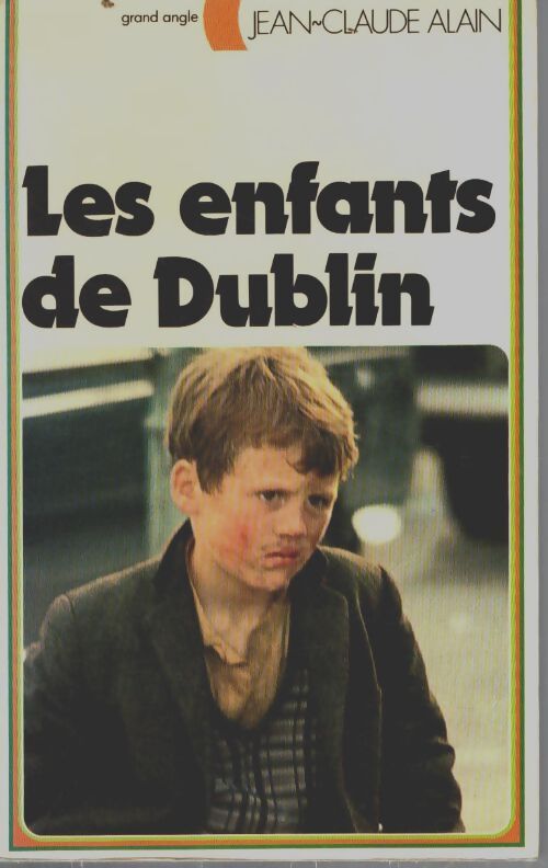 Livrenpoche : Les enfants de Dublin - Jean-Claude Alain - Livre