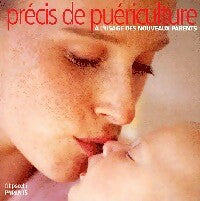 Livrenpoche : Précis de puériculture - Sylvie Deymié - Livre