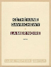 Livrenpoche : La mer noire - Kéthévane Davrichewy - Livre