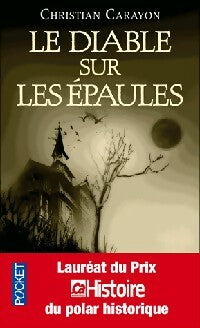 Livrenpoche : Le diable sur les épaules - Christian Carayon - Livre