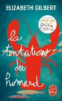 Livrenpoche : La tentation du homard - Elizabeth Gilbert - Livre
