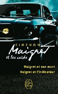 Maigret et les caïds - Georges Simenon - Livre