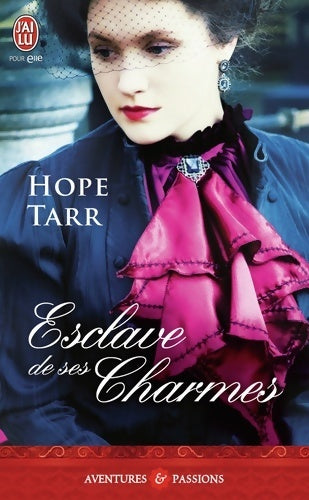 Esclave de ses charmes - Hope Tarr - Livre