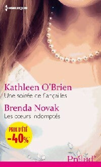 Livrenpoche : Une soirée de fiançailles / Les coeurs indomptés - Brenda Novak, Kathleen O'Brien - Livre