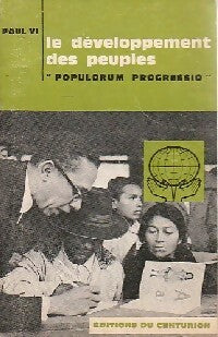 Le développement des peuples - Paul VI -  Documents d'Eglise - Livre