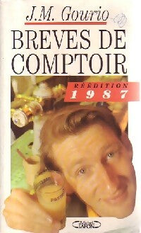 Brèves de comptoir 1987 - Jean-Marie Gourio -  Michel Lafon GF - Livre