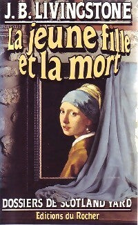 Livrenpoche : La jeune fille et la mort - J.B. Livingstone - Livre