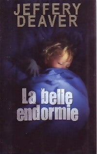 Livrenpoche : La belle endormie - Jeffery Deaver - Livre