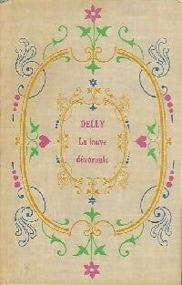Livrenpoche : La louve dévorante - Delly - Livre