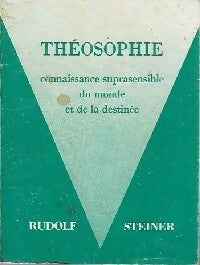 Livrenpoche : Théosophie - Connaissance suprasensible du monde et de la destinée - Rudolf Steiner - Livre