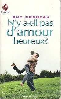 Livrenpoche : N'y a-t-il pas d'amour heureux ? - Guy Corneau - Livre