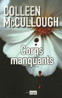 Livrenpoche : Corps manquants - Colleen McCullough - Livre