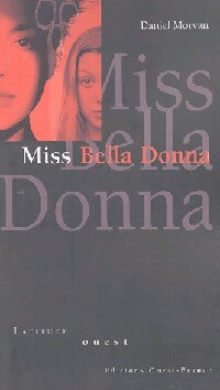 Livrenpoche : Miss Bella Donna - Daniel Morvan - Livre