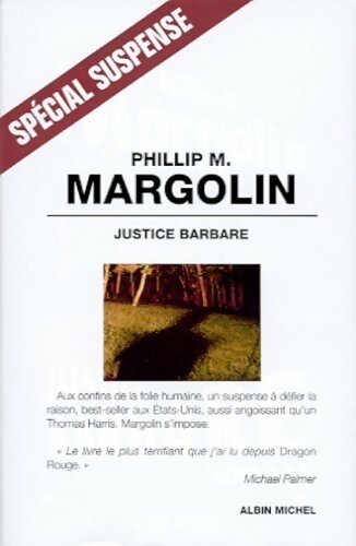Livrenpoche : Justice barbare - Philip M. Margolin - Livre