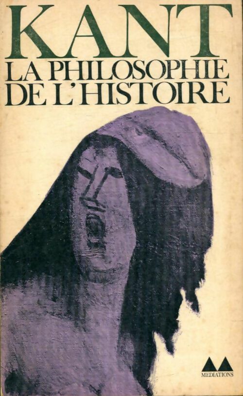 Livrenpoche : La philosophie de l'histoire - Emmanuel Kant - Livre