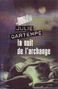 Livrenpoche : La nuit de l'archange - Julie Gartempe - Livre