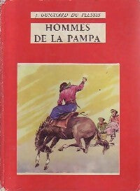 Livrenpoche : Hommes de la pampa - J. Guichard du Plessis - Livre