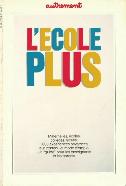 Livrenpoche : L'école plus - Collectif - Livre