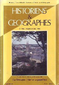Livrenpoche : Historiens & géographes n°318 : La Bretagne, hier et aujourd'hui - Collectif - Livre