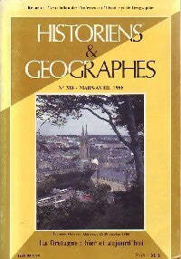 Historiens & géographes n°318 : La Bretagne, hier et aujourd'hui - Collectif -  Historiens & géographes - Livre