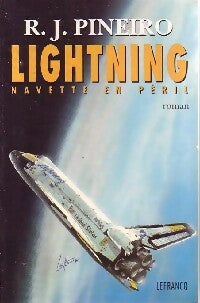Livrenpoche : Lightning. Navette en péril - R.J. Pineiro - Livre