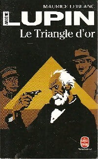 Le triangle d'or - Maurice Leblanc - Livre