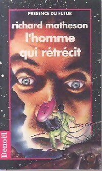 Livrenpoche : L'homme qui rétrécit - Richard Matheson - Livre