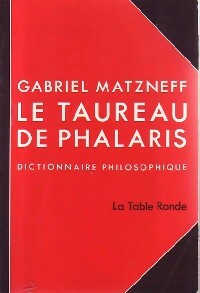 Livrenpoche : Le taureau de Phalaris - Gabriel Matzneff - Livre