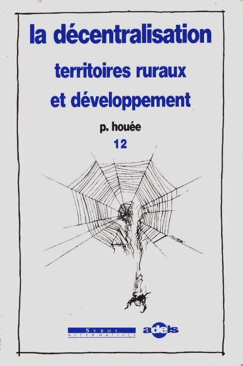 Livrenpoche : La décentralisation - Paul Houée - Livre