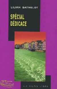 Livrenpoche : Spécial dédicace - Lilian Bathelot - Livre