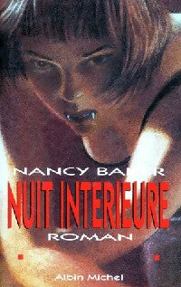 Livrenpoche : Nuit intérieure - Nancy Baker - Livre