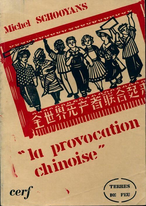 Livrenpoche : La provocation chinoise - Michel Schooyans - Livre