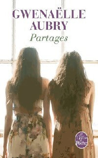 Livrenpoche : Partages - Gwenaëlle Aubry - Livre