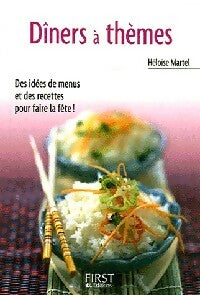 Diners à thèmes - Héloïse Martel -  Petit livre - Livre