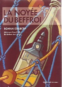 Livrenpoche : La noyée du beffroi - Collectif - Livre