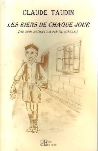 Livrenpoche : Les riens de chaque jour - Claude Taudin - Livre