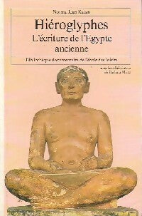 Livrenpoche : Hiéroglyphes, l'écriture de l'Egypte ancienne - Norma Jean Katan - Livre