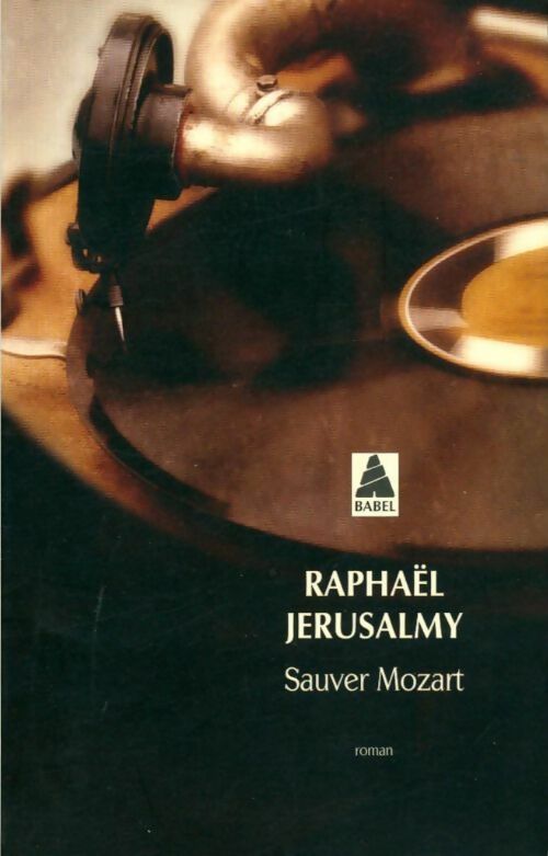 Livrenpoche : Sauver Mozart - Raphaël Jerusalmy - Livre