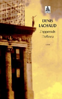 Livrenpoche : J'apprends l'hébreu - Denis Lachaud - Livre
