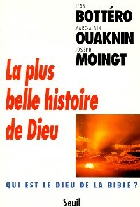 Livrenpoche : La plus belle histoire de Dieu - Marc-Alain Ouaknin, Joseph Moingt - Livre