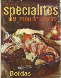 Livrenpoche : Spécialités du monde entier - Anne Kruger - Livre