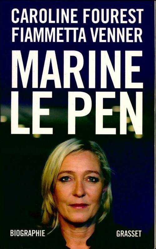 Livrenpoche : Marine Le Pen - Caroline Fourest - Livre