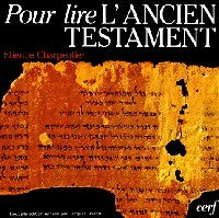 Livrenpoche : Pour lire l'ancien et le nouveau Testament - Etienne Charpentier - Livre