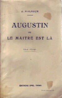 Livrenpoche : Augustin ou le maître est là Tome I - J. Malègue - Livre