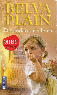 Livrenpoche : Et soudain le silence - Belva Plain - Livre